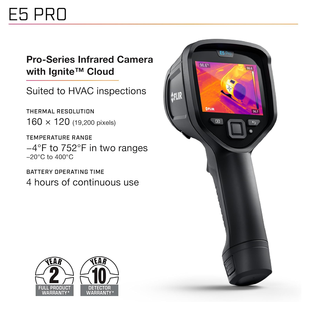 FLIR E5 Pro กล้องถ่ายภาพความร้อนความละเอียด 160×120 พิกเซล พร้อม MSX® และเชื่อมต่อคลาวด์ Ignite™ FLIR E5 Pro กล้องถ่ายภาพความร้อนความละเอียด 160×120 พิกเซล พร้อม MSX® และเชื่อมต่อคลาวด์ Ignite™