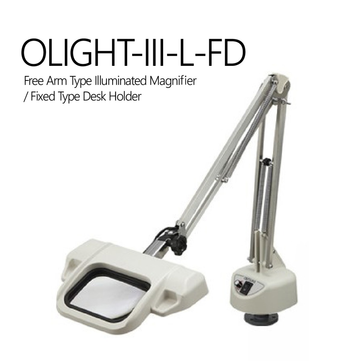 OLIGHT-III-L-B โคมไฟแว่นขยายแบบตั้งโต๊ะ (Table Stand Type LED Illuminated Magnifier)